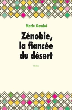 Zenobie la fiancée du désert