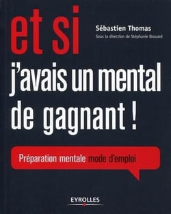 Et Si J Avais Un Mental De Gagnant