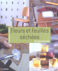 Feuilles et fleurs sechees