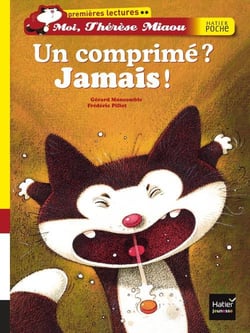 Moi, thérèse miaou - un comprimé ? jamais !