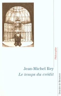 Le temps du credit