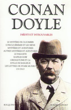 Conan Doyle - inédits et introuvables (1859-1930)