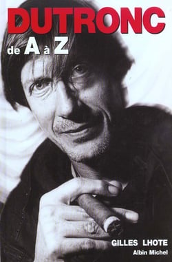 Dutronc de a a z