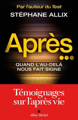 Après... quand l'au-delà nous fait signe