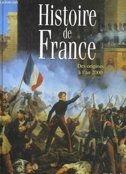 Histoire de france des origines a l an 2000