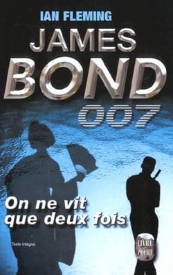 On ne vit que deux fois