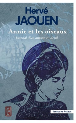 Annie et les oiseaux : Journal d'un amour en deuil