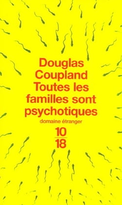 Toutes les familles sont psychotiques