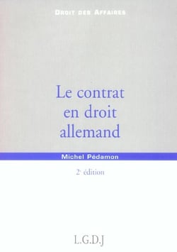 Le contrat en droit allemand - 2eme edition (2e edition)