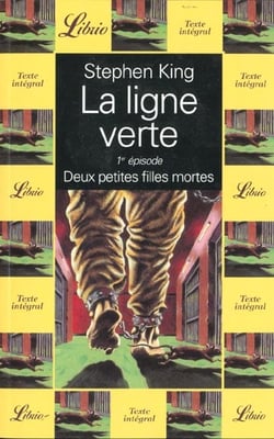 La ligne verte t.1 - deux petites filles mortes