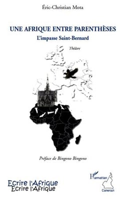 Une Afrique entre parenthèses - l'impasse Saint-Bernard