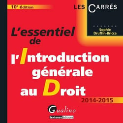 L'essentiel de l'introduction générale au droit 2015