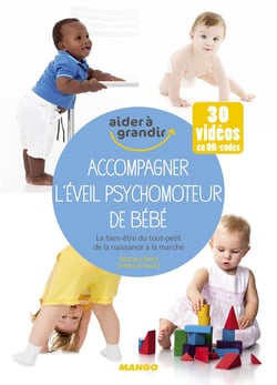 Accompagner L’éveil Psychomoteur De bébé