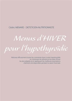 Menus d'hiver pour l'hypothyroïdie