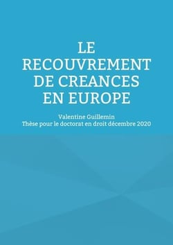 Le recouvrement de créances en europe