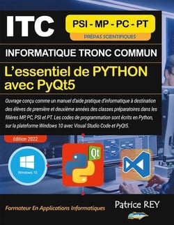 ITC - MPSI - Essentiel De Python Avec PyQt5 : avec Visual Studio Code
