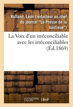 La voix d'un irreconciliable avec les irreconciliables