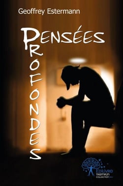 Pensees profondes - en mon ame et conscience