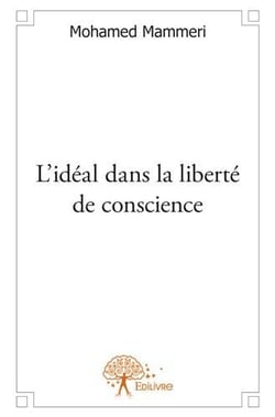 L'idéal dans la liberté de conscience