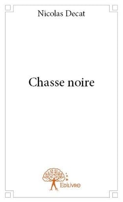 Chasse noire