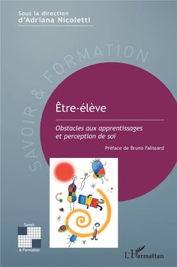 Être-élève : Obstacles aux apprentissages et perception de soi