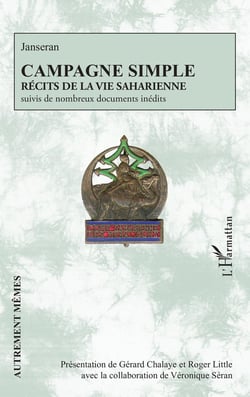Campagne simple : Récits de la vie saharienne suivis de nombreux documents inédits