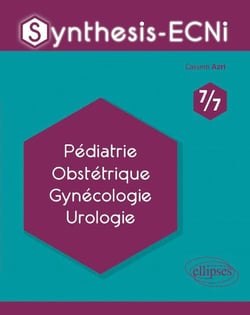 Synthesis-ECNi : 7/7 - pédiatrie, obstétrique, gynécologie, urologie