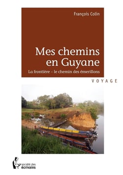 Mes chemins en guyane
