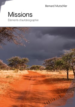 Missions - éléments d'autobiographie