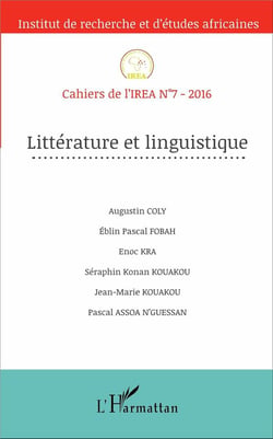 Cahiers de l'IREA Tome 7 : littérature et linguistique (édition 2016)