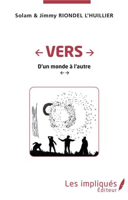 Vers - d'un monde à l'autre