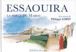 Essaouira, la perle du Maroc