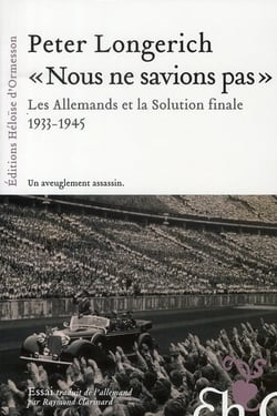 Nous ne savions pas - les Allemands et la solution finale