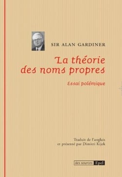 La théorie des noms propres - essai polémique