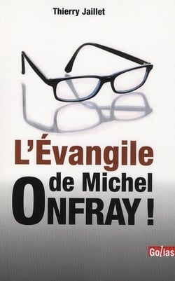 EVANGILE DE MICHEL ONFRAY L'