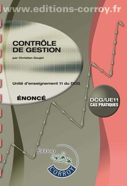 Contrôle de gestion - énoncé - unité d'enseignement 11 du DCG - cas pratiques (8e édition)