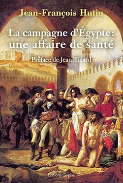 La campagne d'Egypte : une affaire de santé
