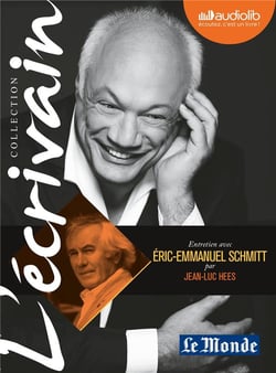 Entretien avec Eric-Emmanuel Schmitt par Jean-Luc Hees