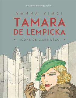 Tamara de Lempicka - icône de l'art déco