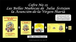 Las bellas muñecas de Julia celebran la asunción de la virgen María