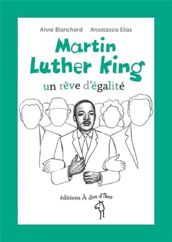 Martin Luther King - un rêve d'égalite