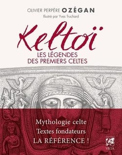 Keltoï : les légendes des premiers celtes