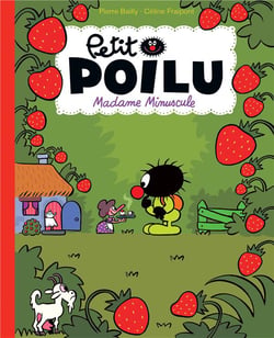 Petit Poilu Tome 20 : Madame Minuscule