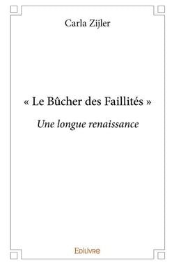 " Le Bûcher des Faillités "