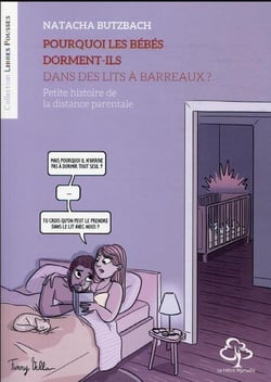 Pourquoi les bébés dorment-ils dans des lits à barreaux ? petite histoire de la distance parentale
