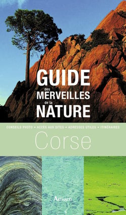 Guide des merveilles de la nature - Corse
