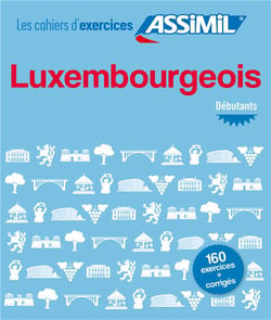 Les cahiers d'exercices : luxembourgeois - débutants