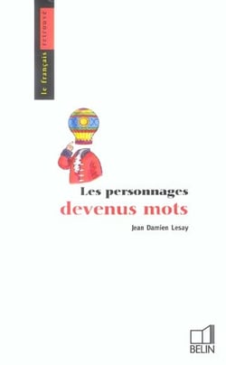 Les personnages devenus mots