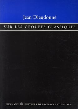 Sur les groupes classiques