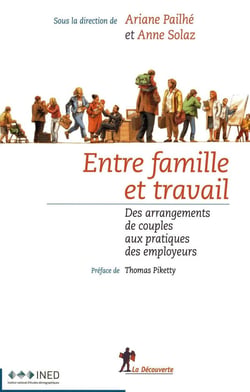 Entre famille et travail - des arrangements de couples aux pratiques des employeurs